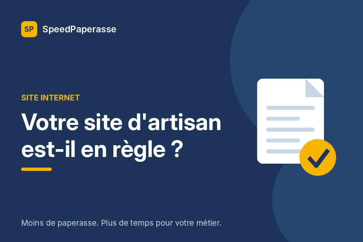 Votre site d&rsquo;artisan est-il en règle ? La liste à cocher